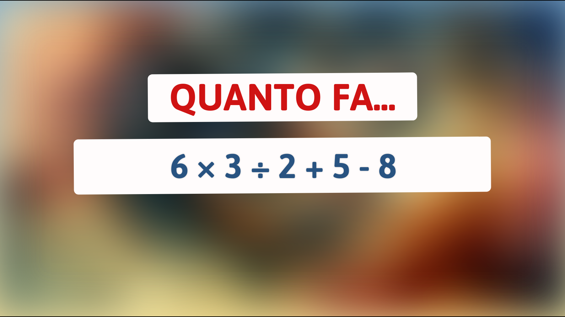 \"Solo i veri geni risolvono questo rompicapo matematico in 10 secondi: sei uno di loro?\""